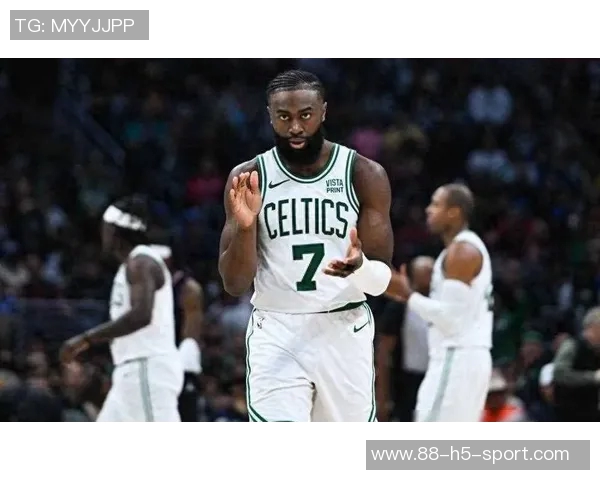 杰伦布朗连续9场30分表现惊艳创造绿军历史新纪录引发热议